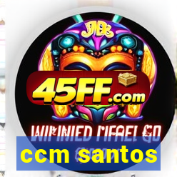 ccm santos